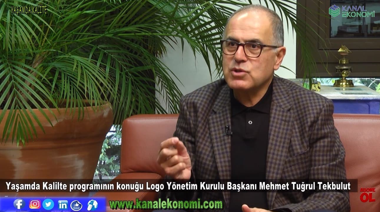 Logo Yazılım Yönetim Kurulu Başkanı Tuğrul Tekbulut, Kanal Ekonomi&#8217;ye Konuştu